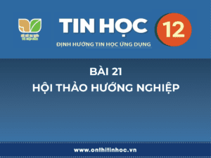 Tin học 12 - Bài 21. Hội thảo hướng nghiệp 20 Trí tuệ nhân tạo