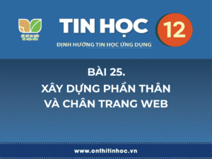 Tin học 12 - Bài 25. Xây dựng phần thân và chân trang web 24 Trí tuệ nhân tạo