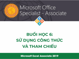 MOS Excel - Buổi học 6: Sử dụng công thức và tham chiếu 57